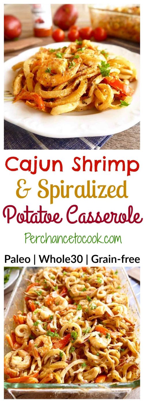 Cajun Shrimp and Spiralized Potato Casserole { Paleo, Whole30}